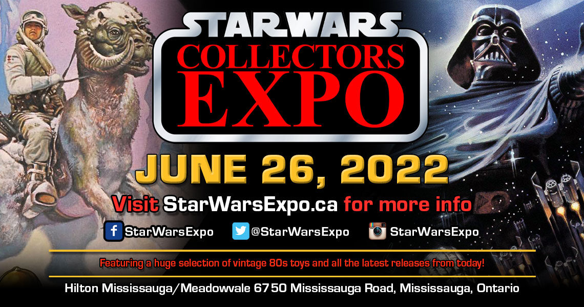 Star Wars Collectors Expo 2022 will be June 26th
