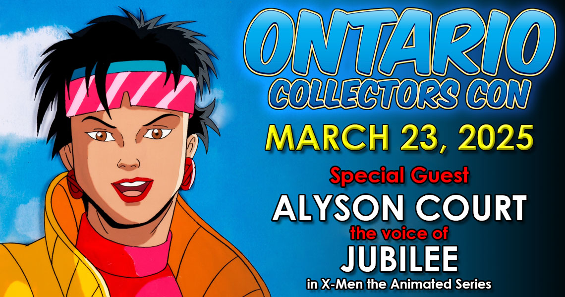 Meet Alyson Court the voice of Jubilee in X-Men Animated Series at Ontario Collectors Con 2025