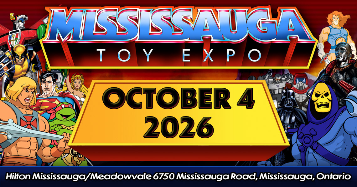 Mississauga Toy Expo will be Sunday October 4