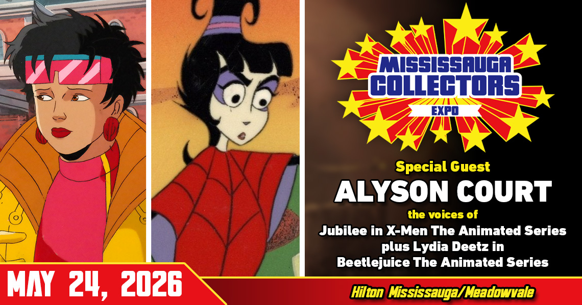 Meet Alyson Court the voices of Jubilee and Lydia Deetz at Mississauga Collectors Expo 2026