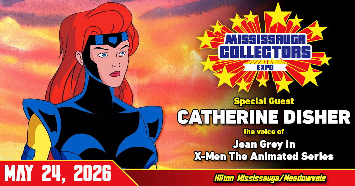 Meet Catherine Disher the voice of Jean Grey at Mississauga Collectors Expo 2026